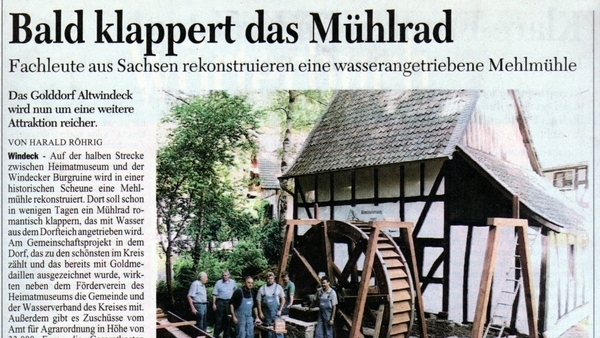 Bald klappert das Mühlrad